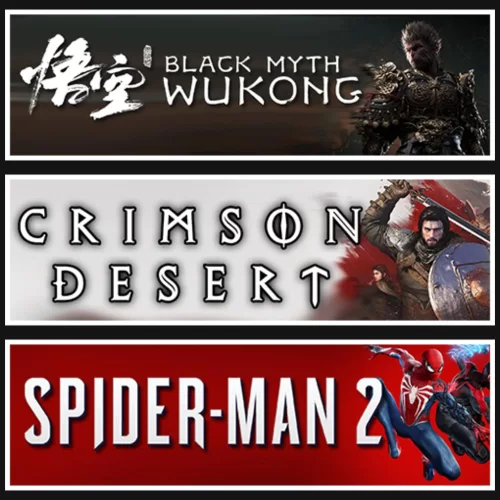 Black Myth Wukong +Crimson Desert +Spider Man 2